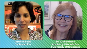 Dr. Sue Sentance of Raspberry Pi Foundation & University of Cambridge | #Technovation Field Notes