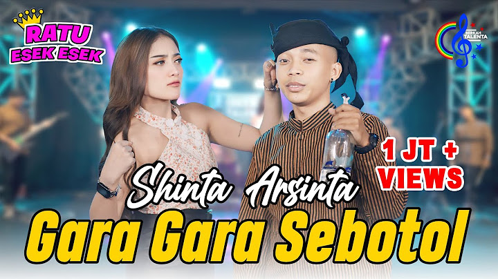 Shinta Arsinta - Gara Gara Sebotol - Goyang Esek Esek (Official Music Video)