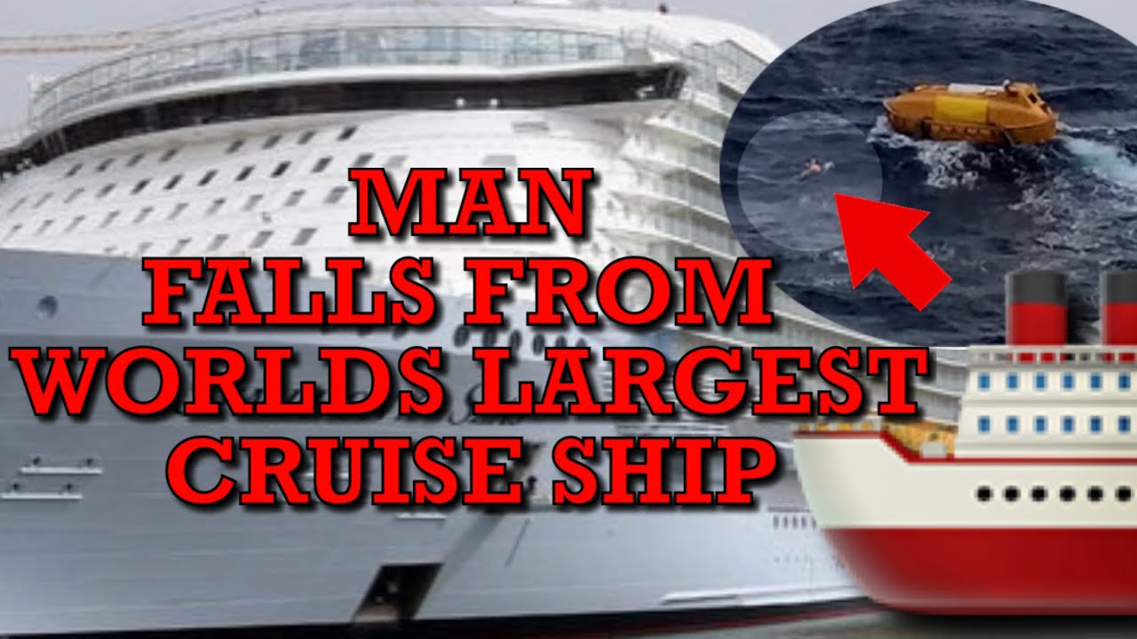 Man falls off Royal Caribbean Cruise Ship in route to St.Thomas YouTube
