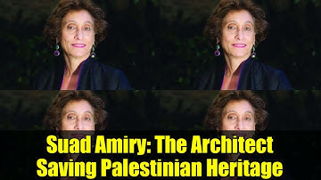 Suad Amiry: The Architect Saving Palestinian Heritage | European Prize for Architecture
