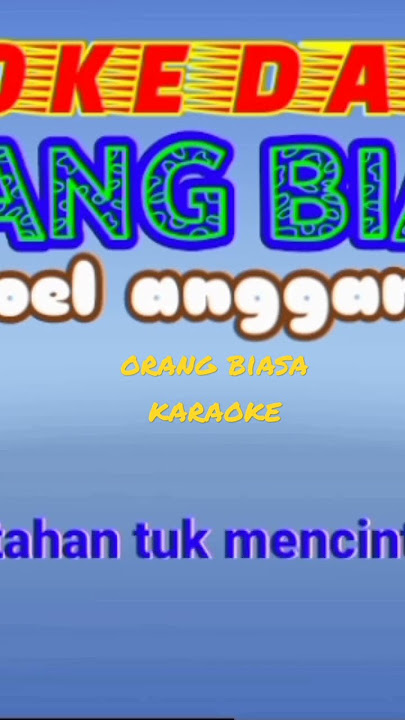 karaoke orang biasa /zoel anggara