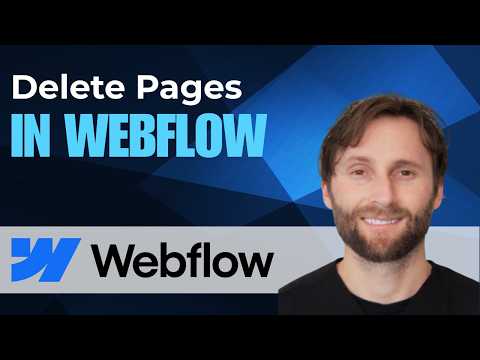 How to Delete Pages in Webflow [Full Guide 2026]