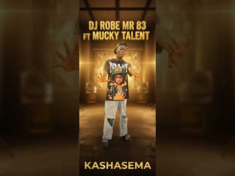 Mucky Talent Ft Dj Robe Mr 83 KASHASEMA Official Singeli Music Audio 