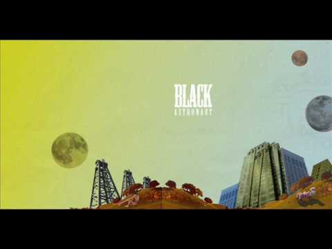 Black Astronaut "Arch Stanton" (Off of new CD with intro/outro)