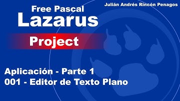 A001 Editor de Texto en Lazarus Project Free Pascal