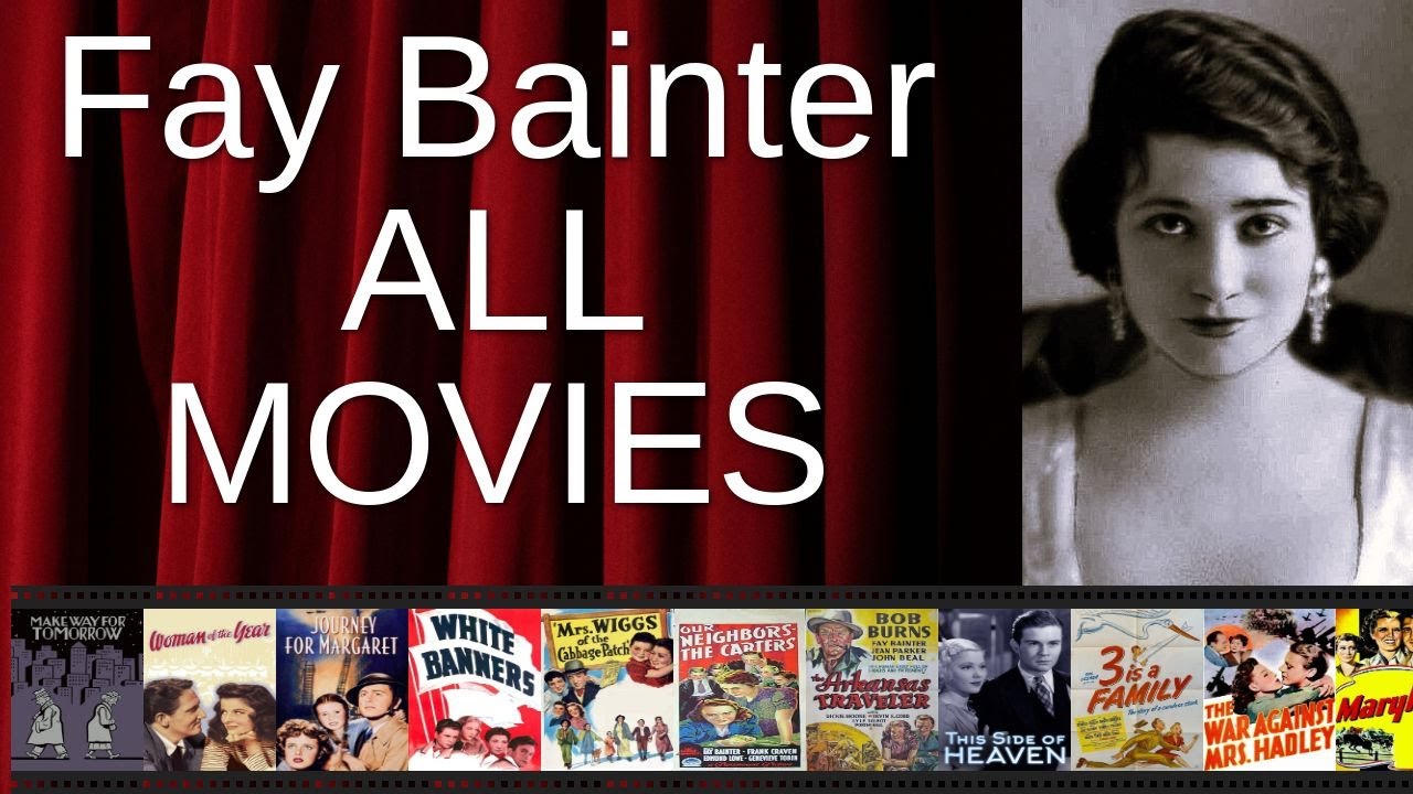 ALL Fay Bainter Movies Ranked by Score (Critics + Fans)