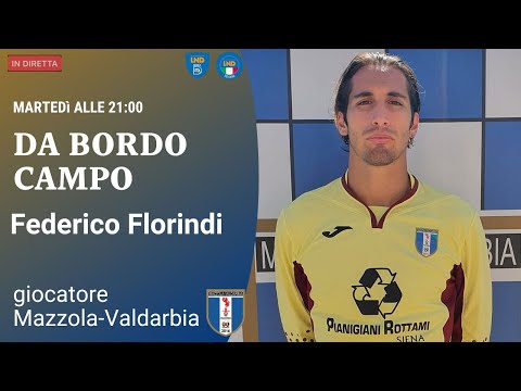 Da Bordo Campo - Ep 68 ospite Federico Florindi del ASD Mazzola-Valdarbia