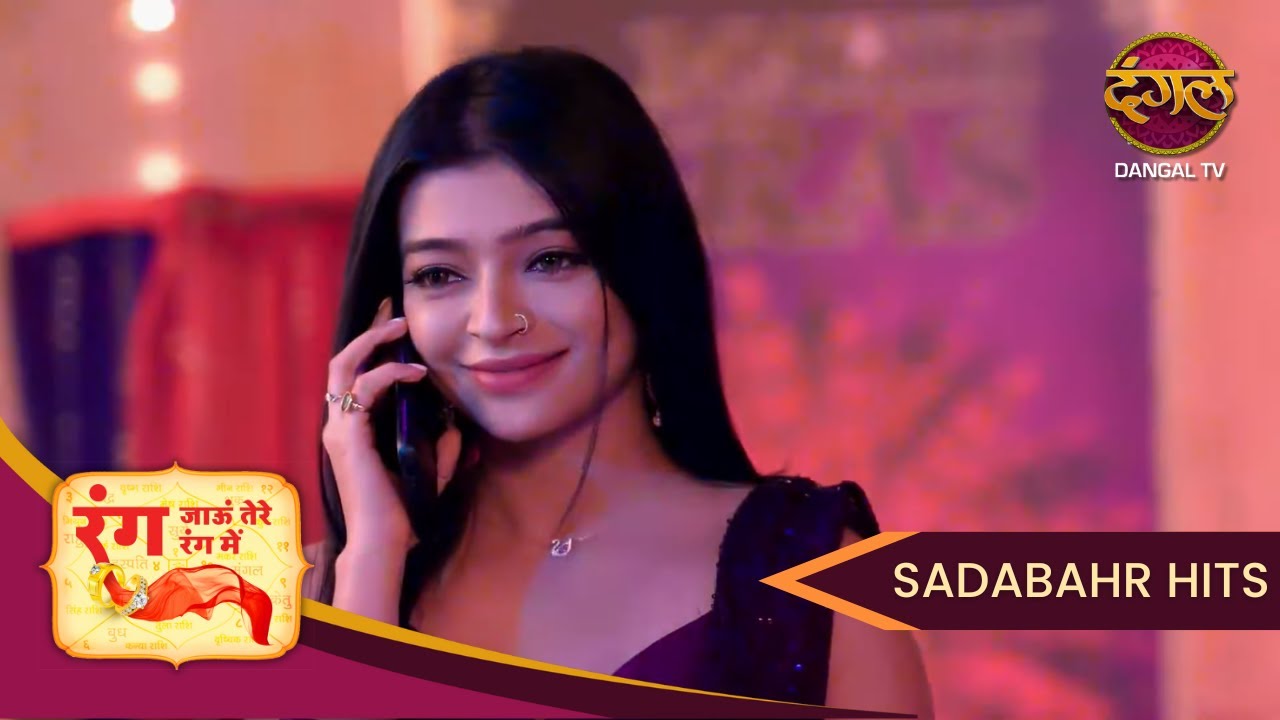 Rang Jaun Tere Rang Mein | Full Episode 155 | SADABAHAR HITS