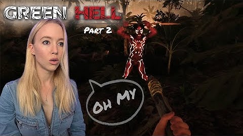 Learning the Mechanics | Green Hell Pt.2 | Let