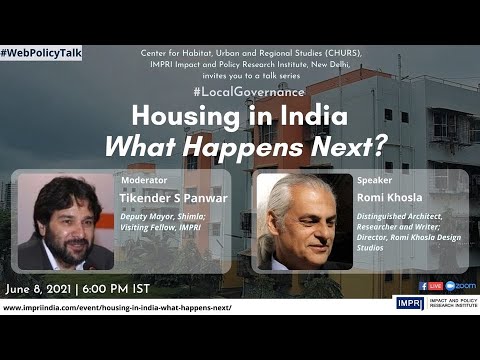 #LocalGovernance | E1 | Romi Khosla | Housing in India: What happens Next?