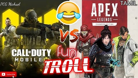 APEX LEGENDS VS CALL OF DUTY MOBILE FUN TROLL 🤣 | IN TAMIL @pcgmichael7077