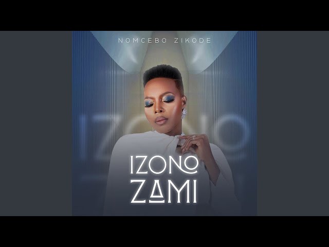 Nomcebo Zikode - iZono Zami (Official Audio) | Jerusalema class=