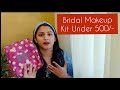 Bridal Makeup Kit | Under ₹500 affordable bridal makeup kit