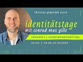 Identitätstage (3) / Conrad Max Gille / 31.08.2024