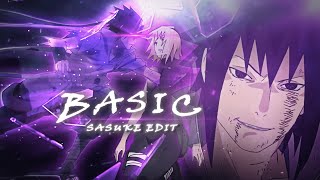 Basic - Sasuke Badass [Edit/AMV]