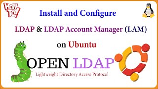 LDAP - How to Install and Configure OpenLDAP Server on Ubuntu/Debian