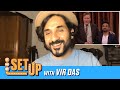 "The Set Up" With Vir Das | Team Coco