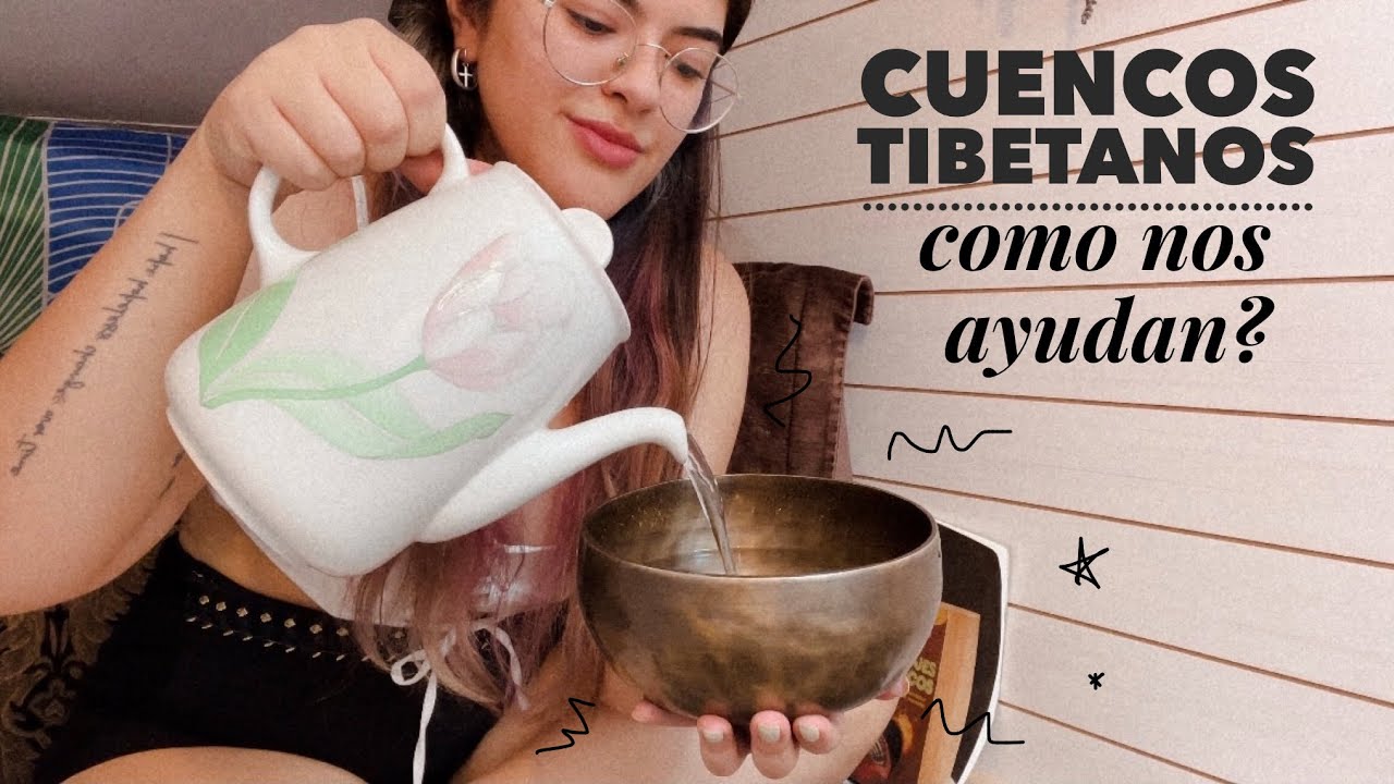 ASMR La Magia de los Cuencos Tibetanos y su efecto en nuestro cuerpo ✨ Soft Spoken 🌙