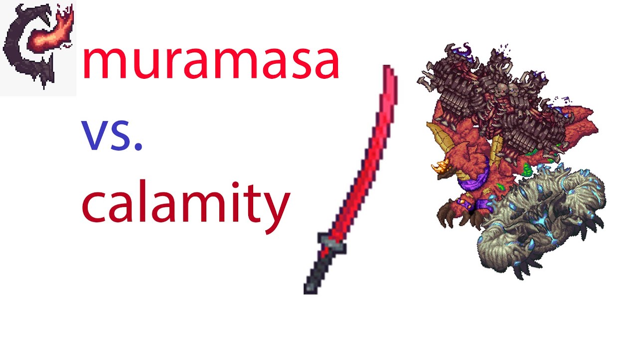 how to get muramasa terraria calamity｜TikTok Search