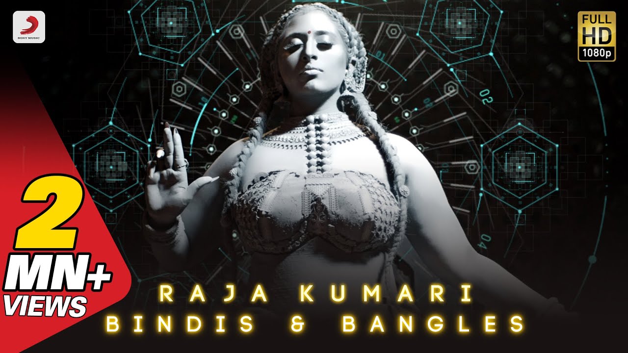 Raja Kumari - Bindis and Bangles  Official Music Video