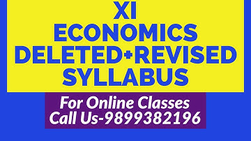 XI ECONOMICS DELETED + REVISED SYLLABUS || CLASS 11 ECONOMICS || CBSE || SYLLABUS REDUCED