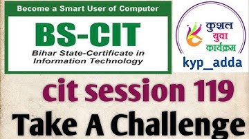 #cit_session_119_take_a_challenge #kyp_adda #all_solution #update