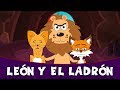León Y El Ladrón - Cuentos infantiles | cuentos para dormir | cuentos de hadas españoles