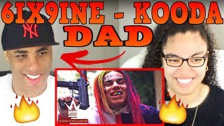 MY DAD REACTS TO 6IX9INE \\