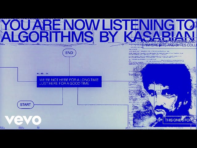 KASABIAN  -  Algorithms