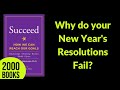 Why Do Your New Year&#39;s Resolutions Fail? | Succeed -  Heidi Grant Halvorson