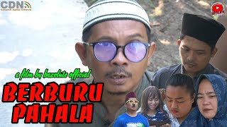 BERBURU PAHALA || kampung Pantura || film pendek Indramayu