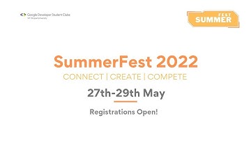 SummerFest 2022 : HackGDSC Kickoff session