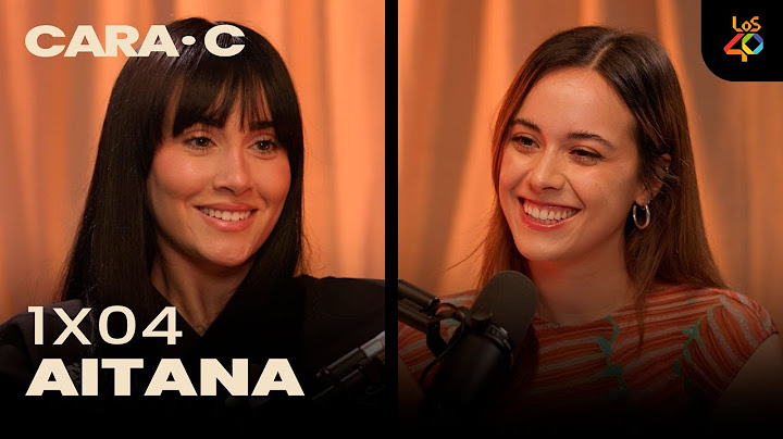 AITANA y todo lo que se esconde tras Cuarto Azul, su historia más real | Cara C en LOS40 Podcast