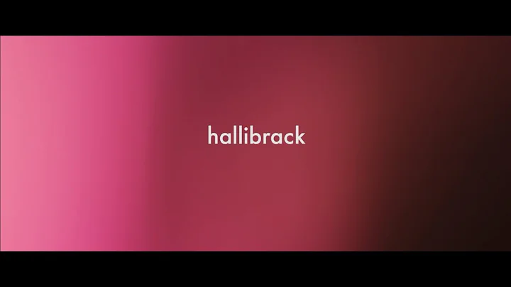 Hallibrack Highlights