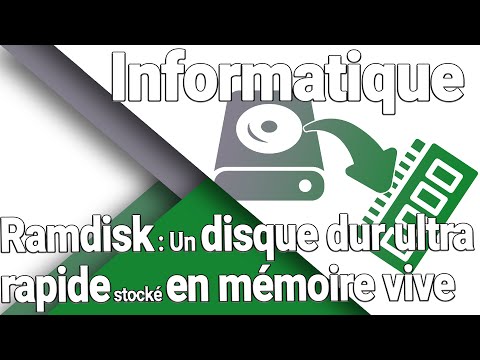 RamDisk / Disque virtuel : Pour quoi faire ? Et comment le faire ?