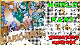 Game nostalgia 80an Super Mario Bros + nes emulator World 3 part 1,2,3&4 • gameplay android screenshot 5