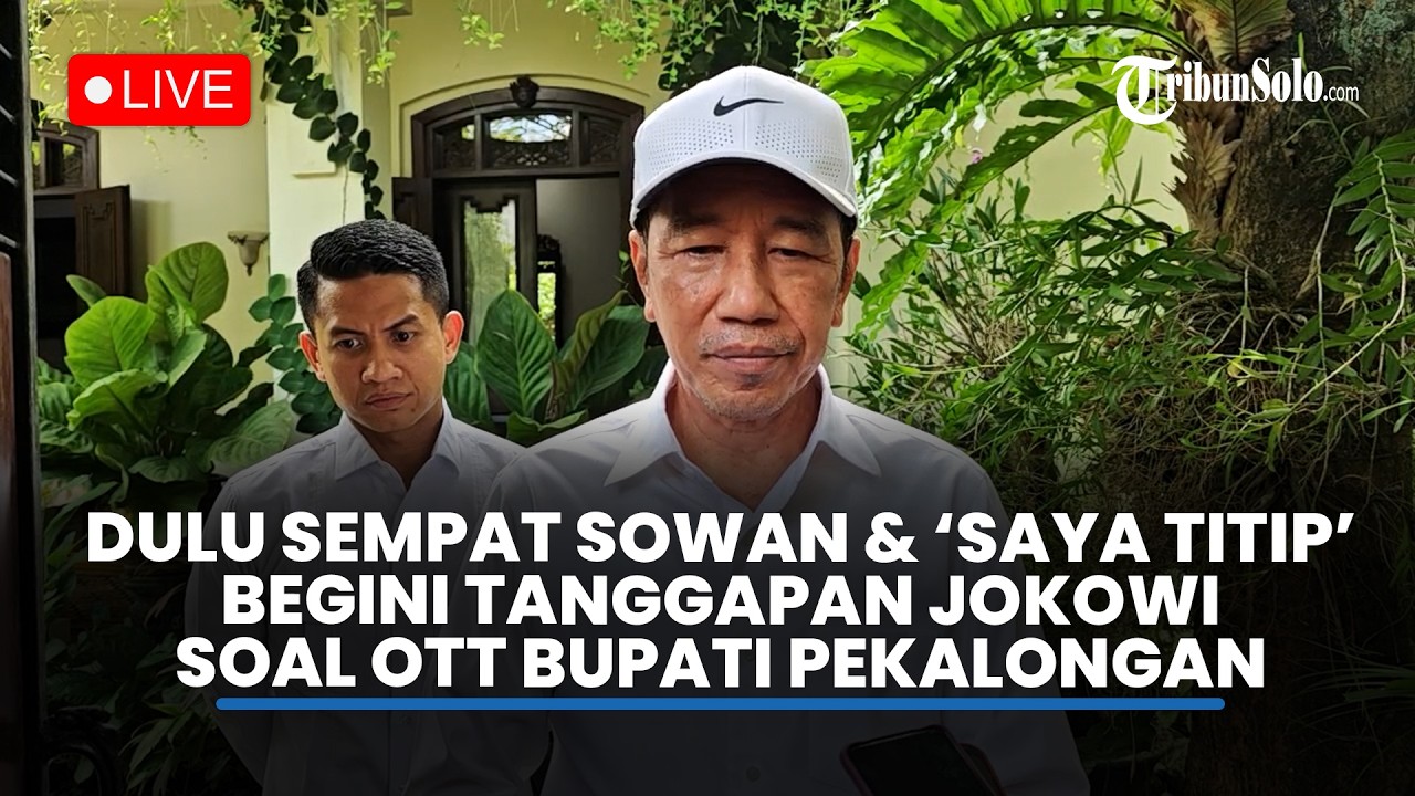 🔴LIVE : Sempat Sowan di Rumahnya & 'Saya Titip', Ini Tanggapan Jokowi Terkait OTT Bupati Pekalongan