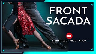 FRONT SACADA TECHNIQUE  (Argentine Tango figures)