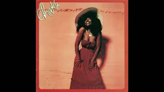 Chaka Khan - Roll Me Through The Rushes