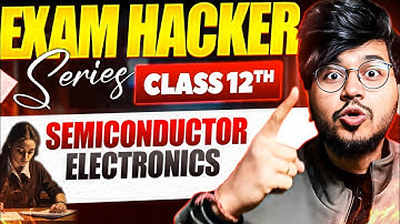 SEMICONDUCTOR ONE SHOT COMPLETE CHAPTER 🔥 CLASS 12 PHYSICS || CLASS 12 PHYSICS ONE SHOT BY MUNIL SIR