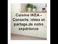 Retour d'expérience Cuisine IKEA : Conception, achat et montage