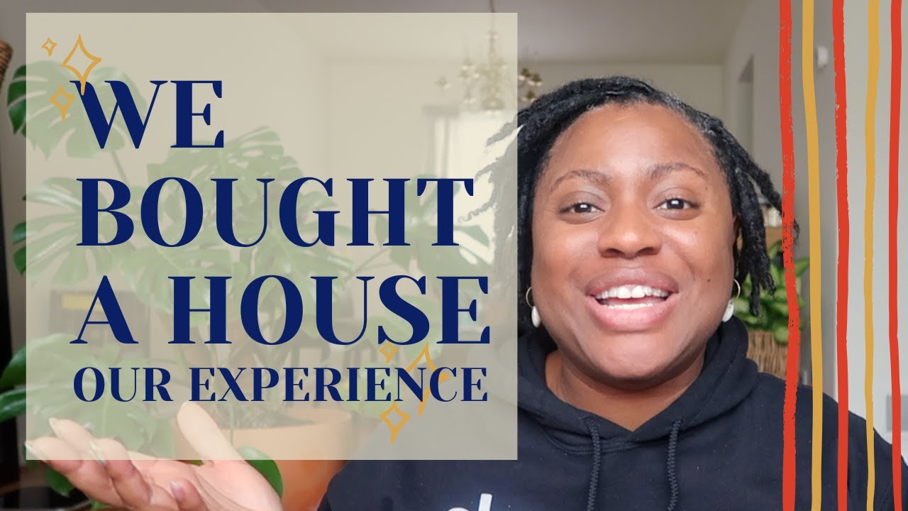 We Bought A House Our Home Buying Experience Youtube