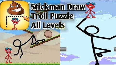 Stickman Draw: Troll Puzzle All Levels Gameplay Solutions