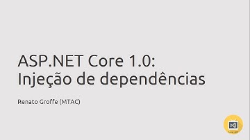 ASP.NET Core 1.0: Injeção de dependências