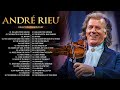 André Rieu Greatest Hits 2023🎶The Best of André Rieu Violin Playlist 2023🎻André Rieu Violin Music