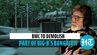 BMC to demolish part of Amitabh Bachchan’s bungalow: Councillor explains why