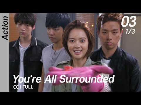 [CC/FULL] You&rsquo;re All Surrounded EP03 (1/3) | 너희들은포위됐다