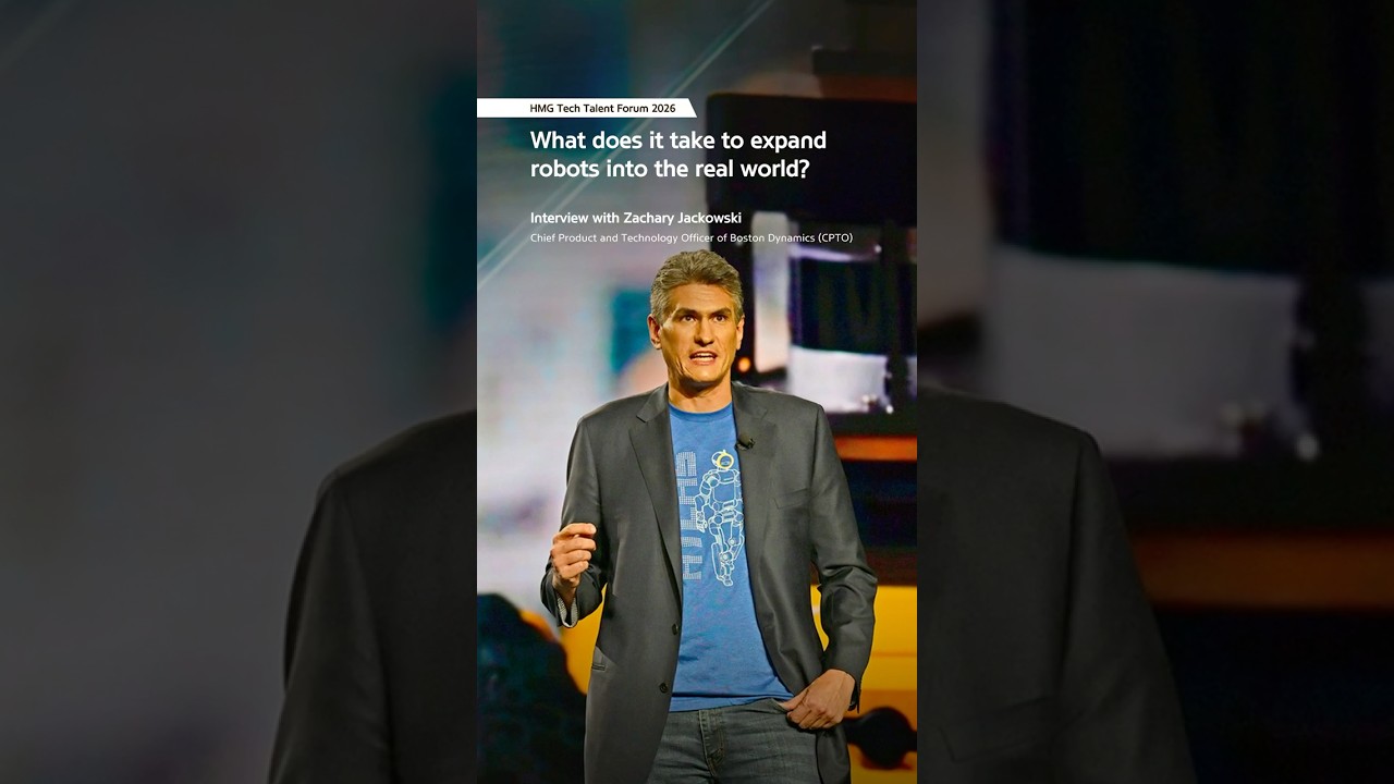 HMG Tech Talent Forum 2026: What Does It Take to Bring Robots into the Real World?