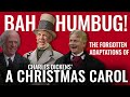 The Forgotten Adaptations of A Christmas Carol