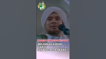 BOLEHKAH ADZAN DAN IQAMAH BEDA ORANG HABIB JINDAN BIN NOVEL BIN JINDAN #habibjindan #adzan #iqamat